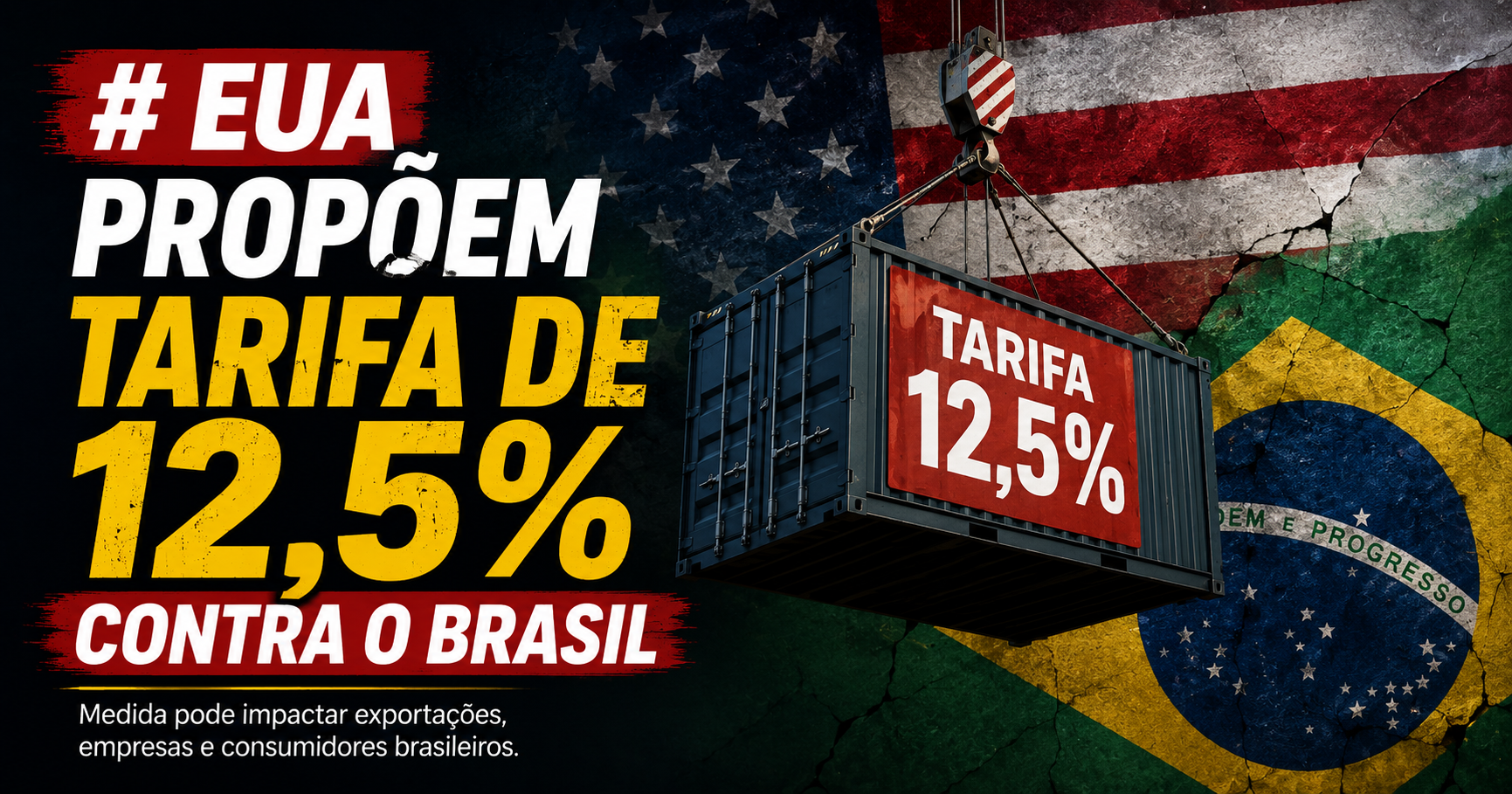 EUA Propõem Tarifa de 12,5% Contra o Brasil: Entenda a Acusação de Trabalho Forçado e o Que Está em Jogo